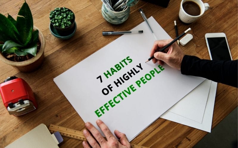 7 Habits of Highly Effective People
